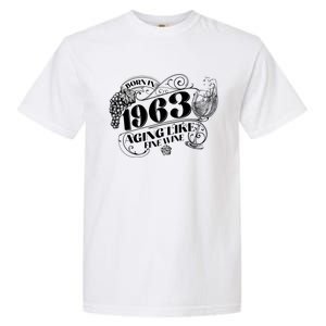 Born In 1963 60th Birthday Aging Like Fine Wine Garment-Dyed Heavyweight T-Shirt