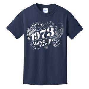 Born In 1973 50th Birthday Aging Like Fine Wine Kids T-Shirt