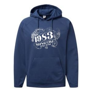 Born In 1983 40th Birthday Aging Like Fine Wine Performance Fleece Hoodie