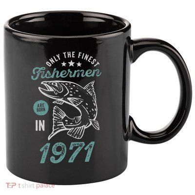 Born In 1971 50 Years Old Vintage 50th Birthday Fisherman 11oz C Handle Ceramic Mug