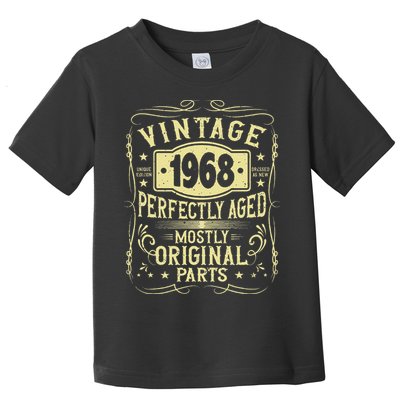Born In 1968 Birthday, Vintage, Perfectly Aged, Made In 1968 Toddler T-Shirt
