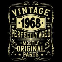 Born In 1968 Birthday, Vintage, Perfectly Aged, Made In 1968 Toddler T-Shirt