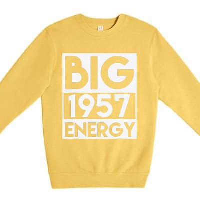 Born In 1957 Birthday 66 Year Old 66th Birthday Energy Premium Crewneck Sweatshirt