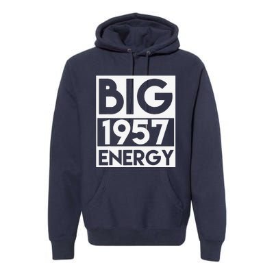 Born In 1957 Birthday 66 Year Old 66th Birthday Energy Premium Hoodie