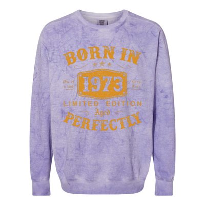 Born In 1973 50 Years Old 50th Birthday Gifts For Colorblast Crewneck Sweatshirt