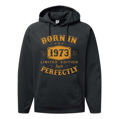 Born In 1973 50 Years Old 50th Birthday Gifts For Performance Fleece Hoodie