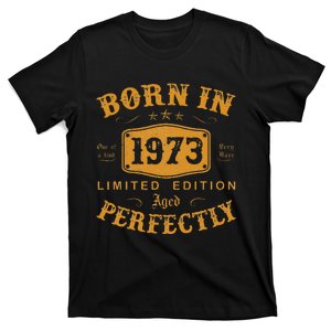 Born In 1973 50 Years Old 50th Birthday Gifts For T-Shirt