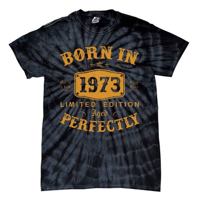 Born In 1973 50 Years Old 50th Birthday Gifts For Tie-Dye T-Shirt