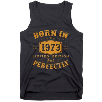 Born In 1973 50 Years Old 50th Birthday Gifts For Tank Top