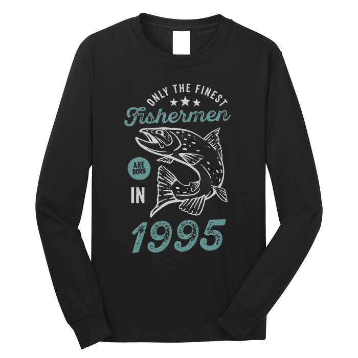 Born In 1995 26 Years Old Vintage 26th Birthday Fisherman Long Sleeve Shirt