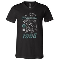 Born In 1995 26 Years Old Vintage 26th Birthday Fisherman V-Neck T-Shirt