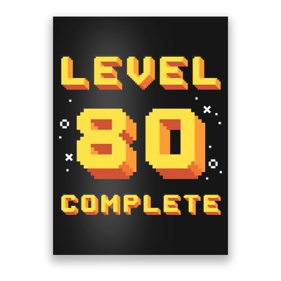 Born In 1941 Level 80 Complete 80th Birthday Retro Gaming Poster