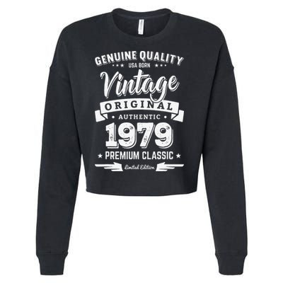 Born In 1979 Vintage Birthday Made In 1979 S Cropped Pullover Crew