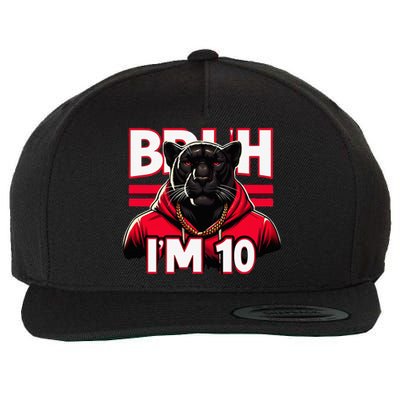 Bruh IM 10 Wool Snapback Cap