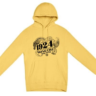 Born In 1924 100th Birthday Aging Like Fine Wine Premium Pullover Hoodie