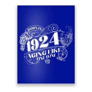 Born In 1924 100th Birthday Aging Like Fine Wine Poster