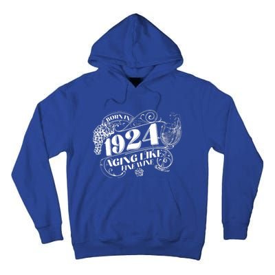 Born In 1924 100th Birthday Aging Like Fine Wine Tall Hoodie