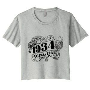 Born In 1934 90th Birthday Aging Like Fine Wine Women's Crop Top Tee