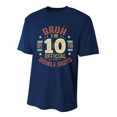 Bruh IM 10 Double Digits 10th Birthday 10 Year Old Performance Sprint T-Shirt