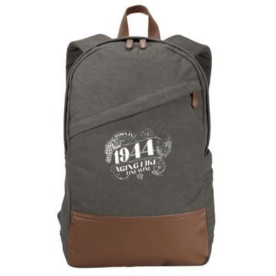 Born In 1944 80th Birthday Aging Like Fine Wine Cotton Canvas Backpack