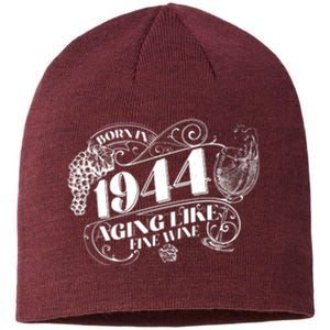 Born In 1944 80th Birthday Aging Like Fine Wine Sustainable Beanie