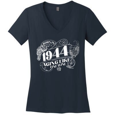 Born In 1944 80th Birthday Aging Like Fine Wine Women's V-Neck T-Shirt