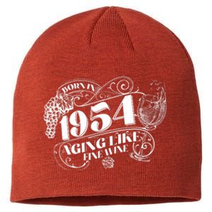 Born In 1954 70th Birthday Aging Like Fine Wine Sustainable Beanie