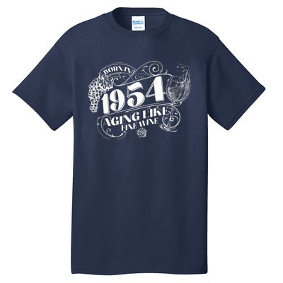 Born In 1954 70th Birthday Aging Like Fine Wine Tall T-Shirt