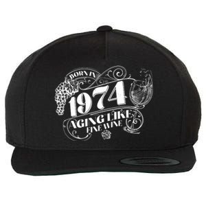 Born In 1974 50th Birthday Aging Like Fine Wine Wool Snapback Cap