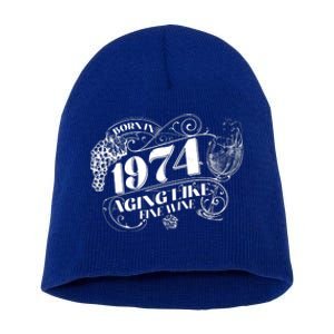 Born In 1974 50th Birthday Aging Like Fine Wine Short Acrylic Beanie