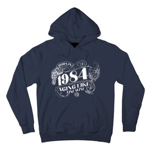 Born In 1984 40th Birthday Aging Like Fine Wine Hoodie