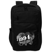 Born In 1994 30th Birthday Aging Like Fine Wine Impact Tech Backpack