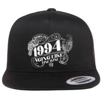 Born In 1994 30th Birthday Aging Like Fine Wine Flatbill Hat