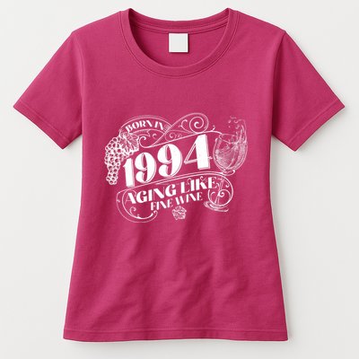 Born In 1994 30th Birthday Aging Like Fine Wine Womens T-Shirt