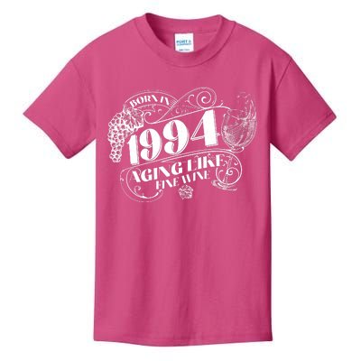 Born In 1994 30th Birthday Aging Like Fine Wine Kids T-Shirt