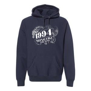 Born In 1994 30th Birthday Aging Like Fine Wine Premium Hoodie