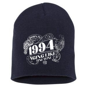 Born In 1994 30th Birthday Aging Like Fine Wine Short Acrylic Beanie