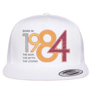 Born In 1984 For Husband The Man The Myth The Legend Flat Bill Trucker Hat