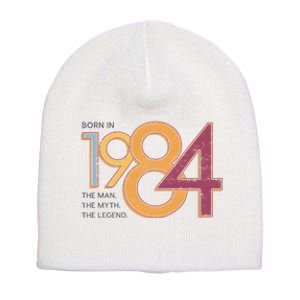 Born In 1984 For Husband The Man The Myth The Legend Short Acrylic Beanie