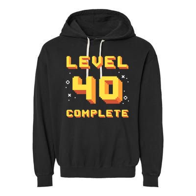 Born In 1981 Level 40 Complete 40th Birthday Retro Gaming Gift Garment-Dyed Fleece Hoodie