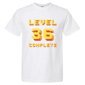 Born In 1985 Level 36 Complete 36th Birthday Retro Gaming Gift Garment-Dyed Heavyweight T-Shirt