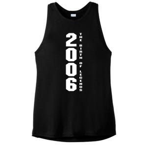 Born In 2006 The Birth Of Legends Anniversary Birthday Gift Ladies PosiCharge Tri-Blend Wicking Tank