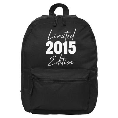 Born In 2015 Limited Edition Funny Age Birthday Gift 16 in Basic Backpack