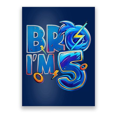 Bro I’M 5 Birthday Boy Matching Hedgehog Party Poster