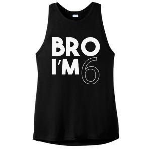 Bro I’m 6 Year Old Six Sixth 6th Birthday Ladies PosiCharge Tri-Blend Wicking Tank