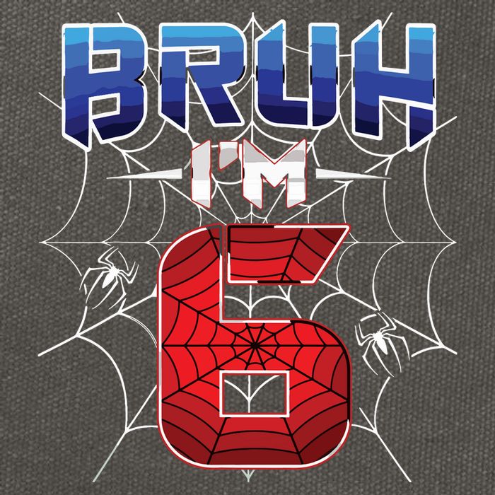 Bruh Im 6 Year Old Birthday Spider Web Boy 6th Birthday Cotton Canvas Backpack