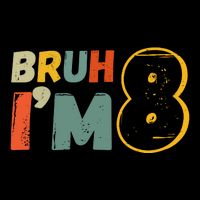 Bruh Im 8 Funny 8th Birthday Party Gift Impact Tech Backpack