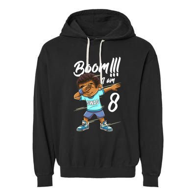 Boom Im 8 Year Old Black Boy Dabbing Birthday Party 8th Bday Garment-Dyed Fleece Hoodie