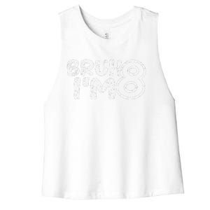 Bruh IM 8 ItS My 8th Birthday 8 Year Old Birthday Women's Racerback Cropped Tank