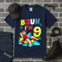 Bruh Im 9 Funny 9th Birthday Pool Party Beach Cool Tall T-Shirt